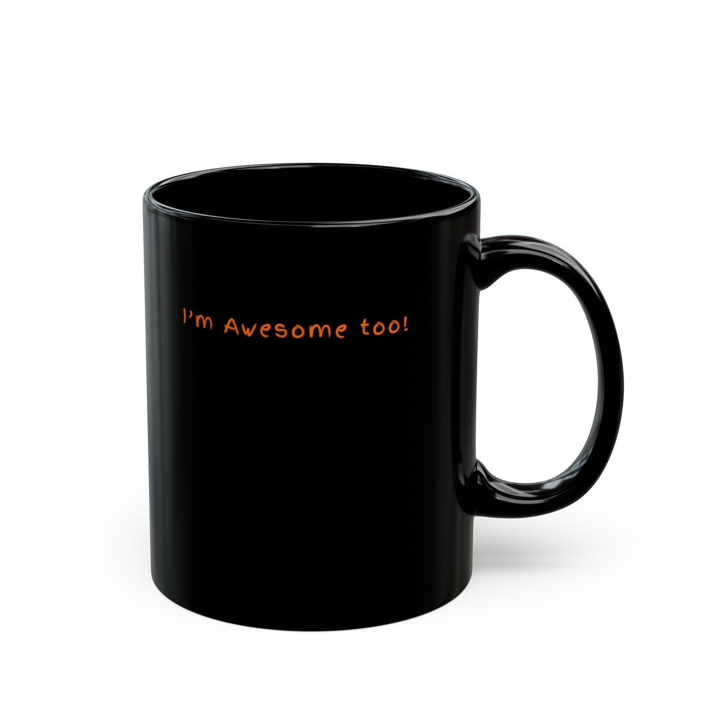 Awesome Black Mug for Coffee Lovers | Gift for Friends, Inspirational Quote, Fun Humor Mug, Perfect for Birthdays, Celebrations